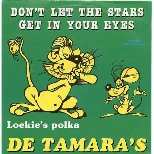 Paprika Records – Pst.0433/4031 - De Tamara's – Don't Let The Stars Get In Your Eyes / Loekie's Polka (Front)