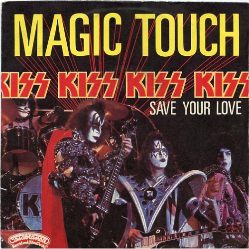 Casablanca – 101259 - Kiss – Magic Touch / Save Your Love (Front)