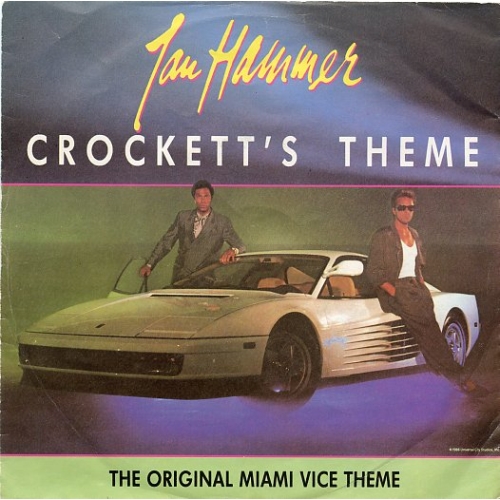  MCA 258 378-7  - Jan Hammer – Crockett's Theme / Miami vice Theme (Front)
