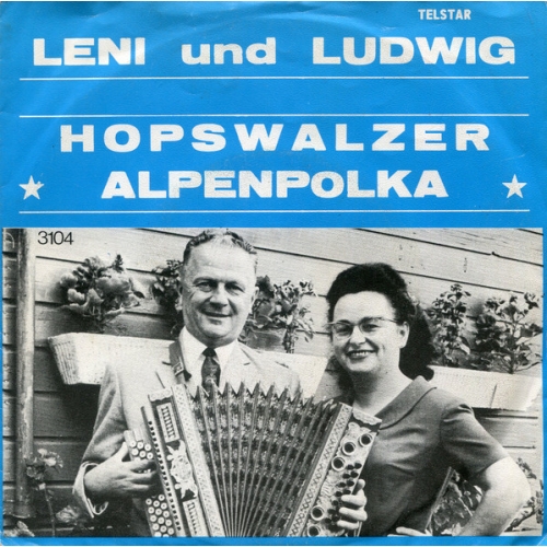 Telstar – 3104 - Leni Und Ludwig – Hopswalzer / Alpenpolka (Front)