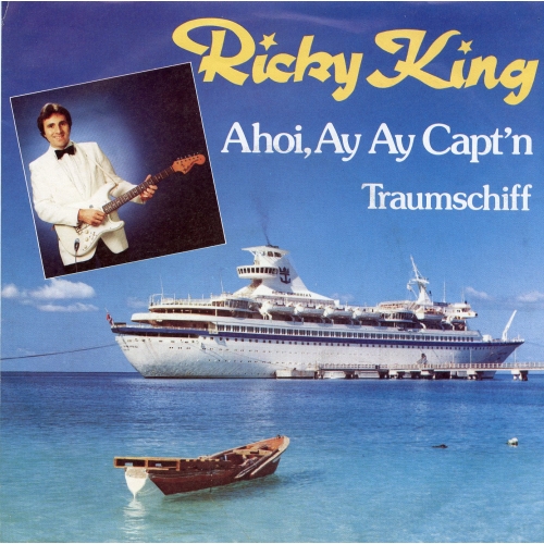 Epic – A 2208 - Ricky King – Ahoi, Ay Ay Capt'n / Traumschiff (Front)