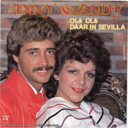  TS 4176 TF - Anny & Andy – Olé Olé Daar In Sevilla / Ik Heb M'n Hart Aan 'N Torero Verloren (Front)