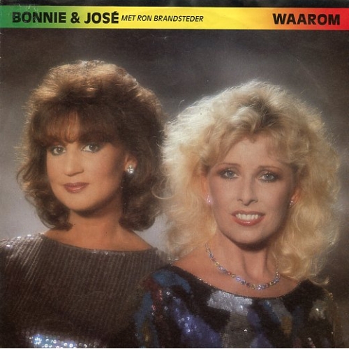 RCA – PB40361 - Bonnie & José  Met Ron Brandsteder – Waarom / Ligt Dat Aan Jou Of Aan Mij (Front)