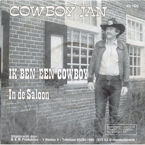 B & M Produkties – 7020 - Cowboy Jan – Ik Ben Een Cowboy / In De Saloon (Front)