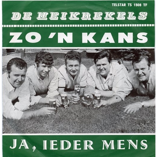 TS 1508 TF - De Heikrekels – Zo'n Kans / Ja, Ieder Mens (Front)