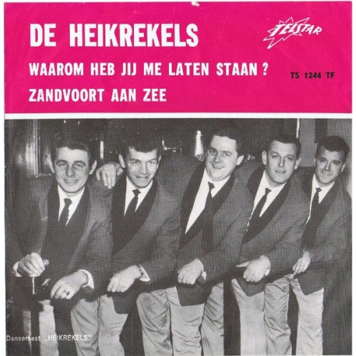 TS 1244 TF - De Heikrekels – Waarom Heb Jij Me Laten Staan ? / Zandvoort Aan Zee (Front)