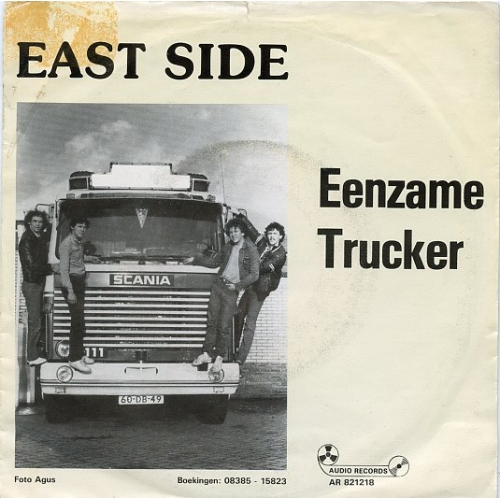 AR 821218 - East Side – Eenzame Trucker / Ik Waardeerde Haar Niet (Front)