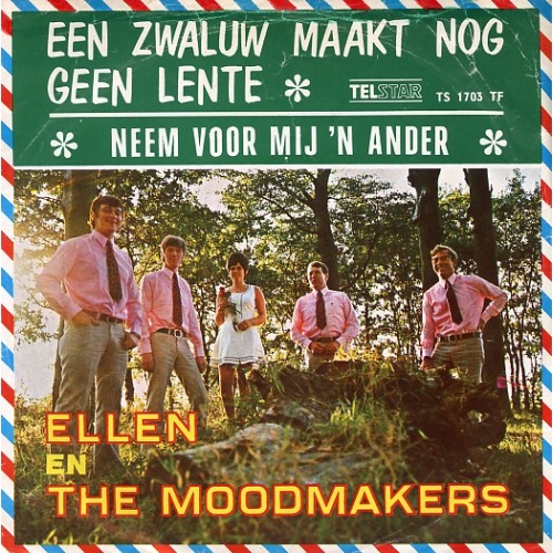 TS 1703 TF - Ellen En The Moodmakers – Neem Voor Mij Maar 'n Ander / Een Zwaluw Maakt Nog Geen Lente (Front)
