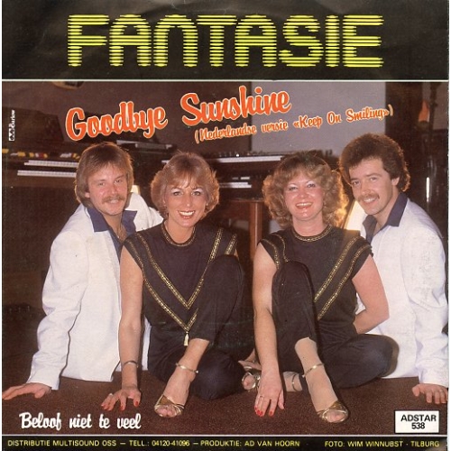 Adstar 538 - Fantasie – Goodbye Sunshine (Keep On Smiling) / Beloof Niet Te Veel (Front)