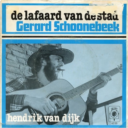 Dureco Benelux - 4335  - Gerard Schoonebeek – De Lafaard Van De Stad / Hendrik Van Dijk (Front)
