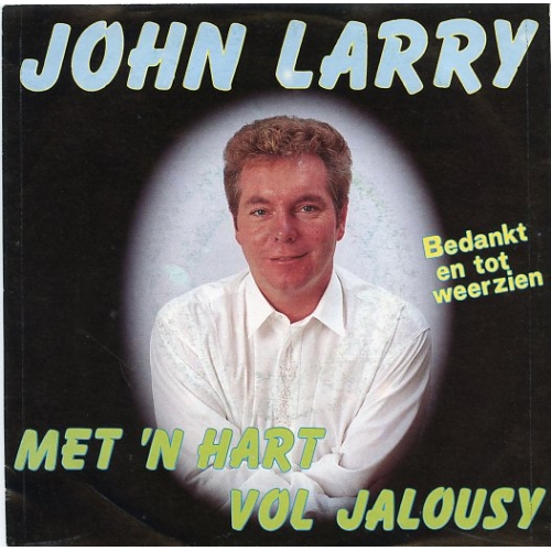 Limbo Records – L 5639 - John Larry – Met 'N Hart Vol Jalousy / Bedankt En Tot Weerzien (Front)