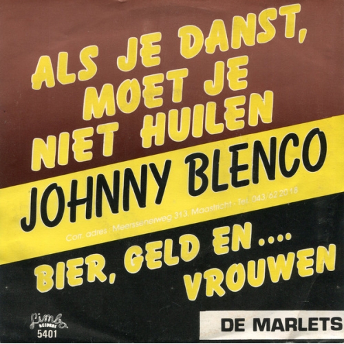 Limbo – L 5401 - Johnny Blenco / De Marlets – Als Je Danst, Moet Je Niet Huilen / Bier, Geld En.... Vrouwen (Front)