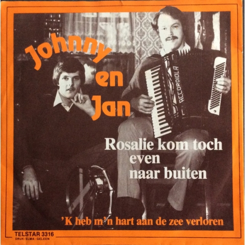 TS 3316 TF - Johnny En Jan - Rosalie Kom Toch Even Naar Buiten / 'k Heb M'n Hart Aan De Zee Verloren (Front)