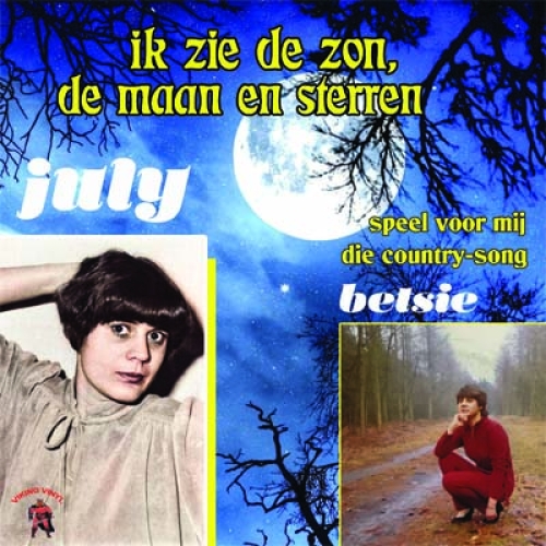 VV-2020-01 - July – Ik Zie De Zon De Maan En Sterren /  Betsie – Speel voor mij die country song (Front)