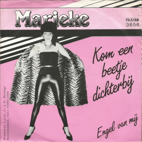 3656 - Marieke - Kom een beetje dichterbij / Engel van mij (Front)