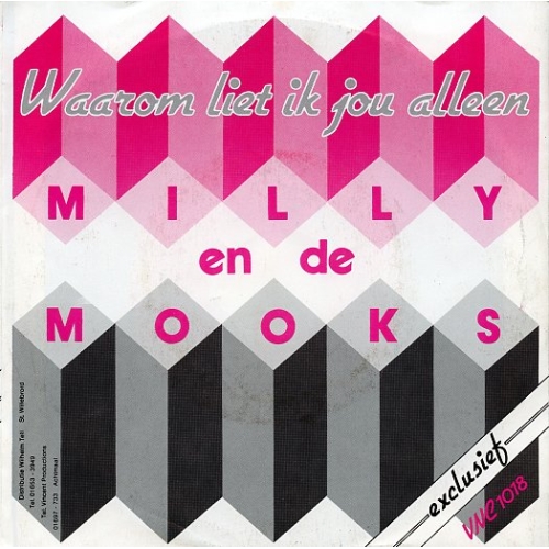 VNC - 1018 - Milly En De Mooks – Ik Zie Je Nu Met Andere Ogen / Waarom Liet Ik Jou Alleen (Front)