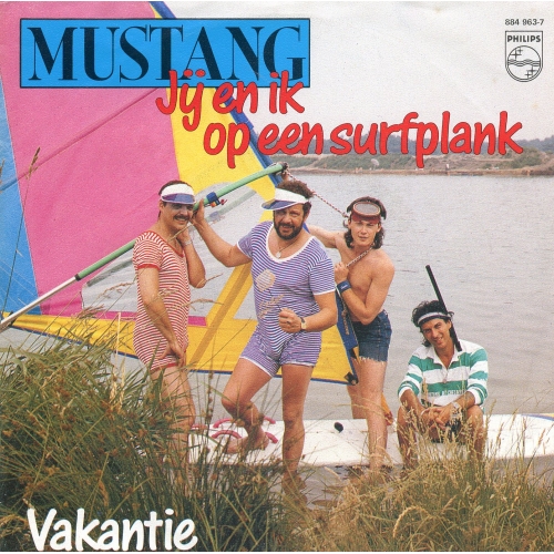 Philips – 884 963-7 - Mustang – Jij En Ik Op Een Surfplank / Vakantie (Front)