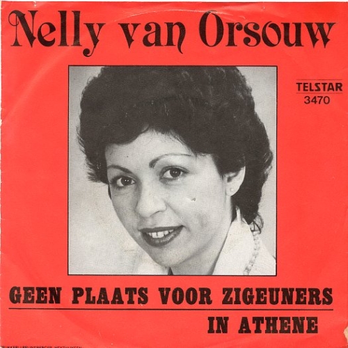 TS 3470 TF - Nelly van Orsouw – Geen Plaats Voor Zigeuners / In Athene (Front)