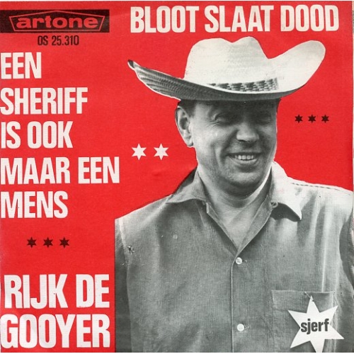 Artone – OS 25.310 - Rijk De Gooyer – Bloot Slaat Dood / Een Sheriff Is Ook Maar Een Mens  (Front)