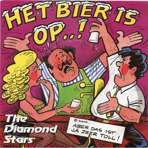 Lucky Stars – 9178.207 - The Diamond Stars – Het Bier Is Op..! / Aber Das Ist Ja Zeer Tol (Front)