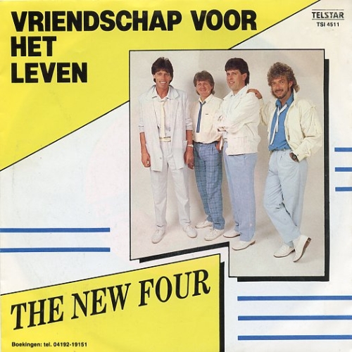 TSI 4511 - The New Four – Vriendschap Voor Het Leven / Eindeloos Verliefd (Front)
