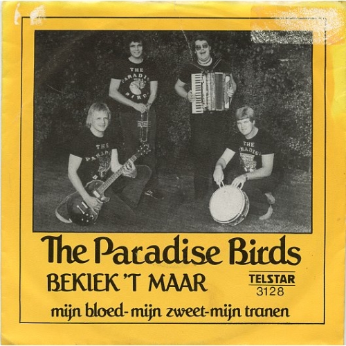 TS 3128 TF  -  The Paradise Birds - Bekiek 't Maar / Mijn Bloed Mijn Zweet Mijn Tranen (Front)