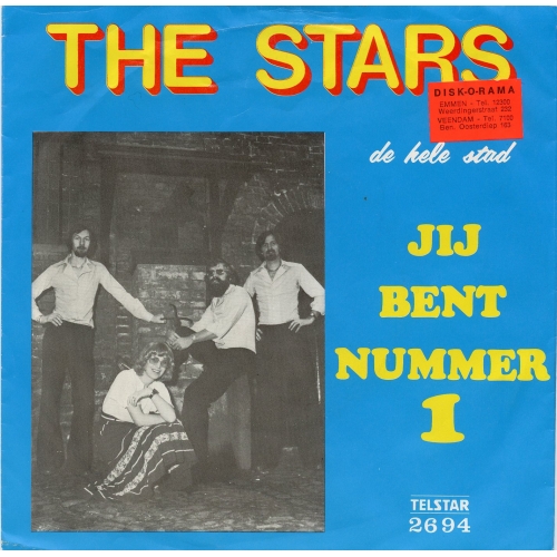 Telstar - 2694 - The Stars – Jij Bent Nummer 1 / De Hele Stad (Front)