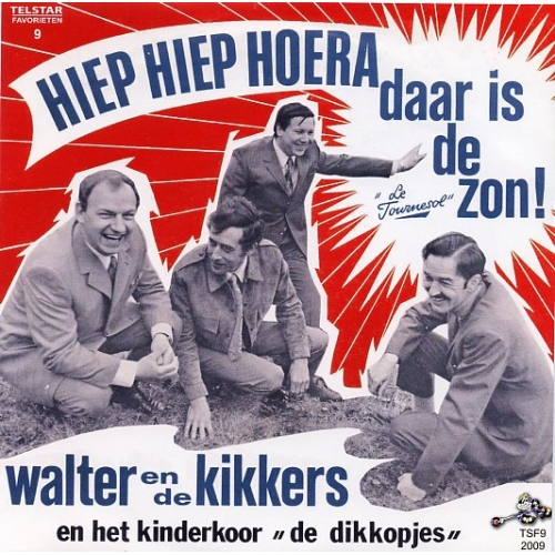 JBS – TSF9 - Walter En De Kikkers En Het Kinderkoor De Dikkopjes – Hiep Hiep Hoera Daar Is De Zon / Koekies! (Front)
