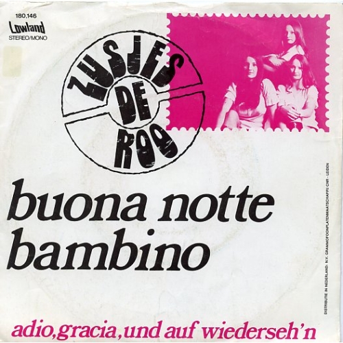 Lowland - 180 146 - Zusjes De Roo – Buona Notte Bambino / Adio, Gracia, Und Auf Wiederseh'n (Front)