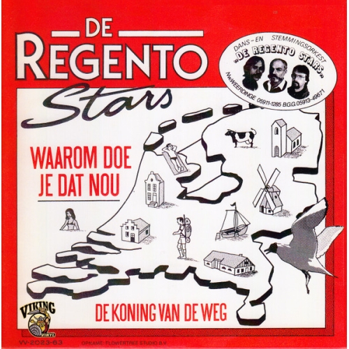 VV-2023-63 - De Regento Stars – Waarom Doe Je Dat Nou / De Koning Van De Weg (Front)