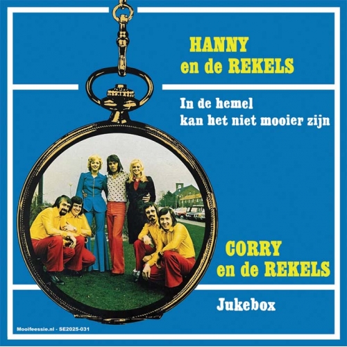 SE2025-031 - Hanny En De Rekels /  Corry En De Rekels -In De Hemel kan het niet mooier zijn  – Jukebox (Front)