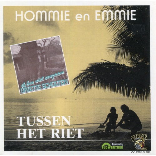 VV-2023-60 - Hommy En Emmy / Grietje Scholten – Tussen Het Riet / Ik Ben Niet Eenzaam Zonder Jou (Front)
