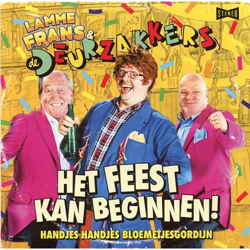 Hotel Rio & C&W Entertainment - Lamme Frans & De Deurzakkers – Het Feest Kan Beginnen! / Handjes Handjes Bloemetjesgordijn (Front)
