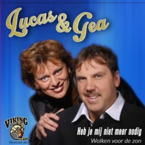 VV-2022-30 - Lucas & Gea – Heb Je Mij Niet Meer Nodig / Wolken Voor de Zon (Front)