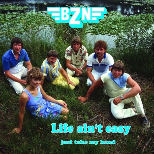 2022-1240 - Bzn – Life Ain’t Easy / Just Take My Hand (Front)