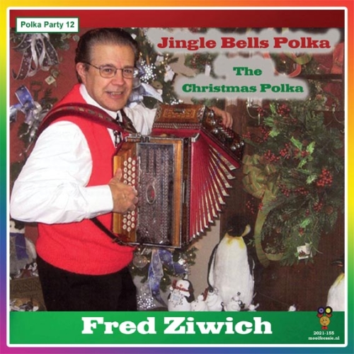 2021-155 - Fred Ziwich – Jingle Bells Polka / The Christmas Polka (Front)