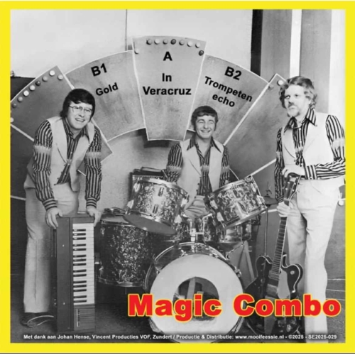 SE2025-029 - Magic Combo – In Veracruz / Gold (Ik Heb Geen Goud En Geen Parels INSTR.) / Trompeten Echo (Front)