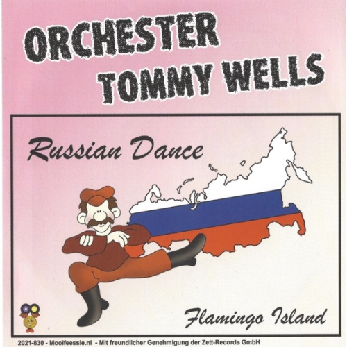 2021-830 - Orchester Tommy Wells – Russian Dance / Flamingo Island (Front)