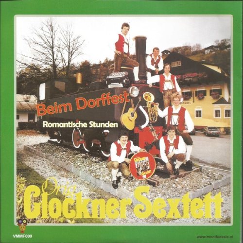 VMMF-009 - Orig. Glockner Sextett – Beim Dorffest – Romantische Stunden (Front)