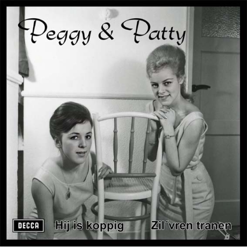 2024-1630 - Peggy & Patty – Hij Is Koppig / Zil’vren Tranen (Front)