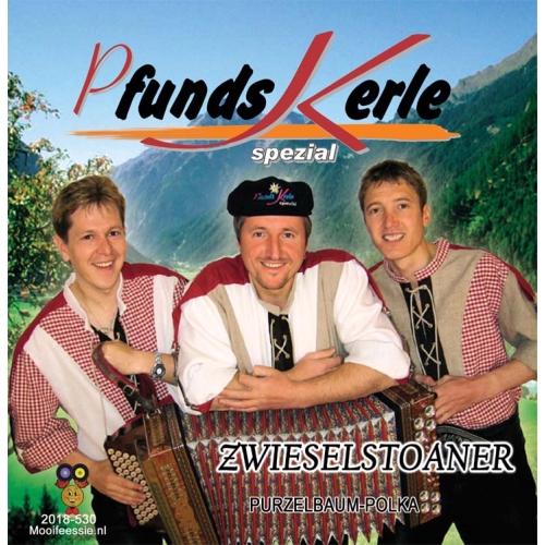 2018-530 - Pfunds Kerle – Zwieselstoaner / Purzelbaum-Polka (Front)