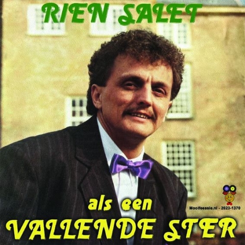 2023-1370 - Rien Salet – Als Een Vallende Ster / Ik Kan Alleen Gelukkig Zijn Met Jou (Front)