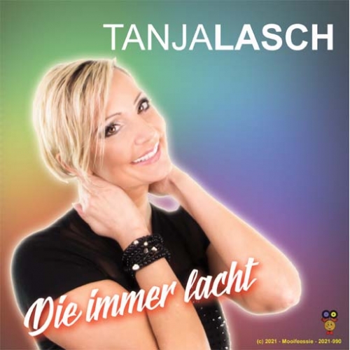 2021-990 - Tanja Lasch – Die immer lacht / Wenn er wüsste (Front)