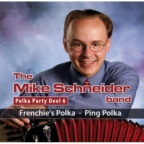 2009/095 - The Mike Schneider Band – Frenchie's Polka / Ping Polka (Front)