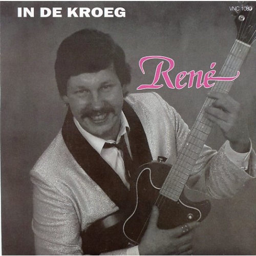 VNC – 1080 - René – In De Kroeg / Have I Told You Lately That I Love You (Front)