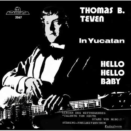 Killroy - 2067 - Thomas B.Teven – In Yucatan / Hello Hello Baby (Front)