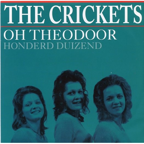 VP1033 - The Crickets – Oh Theodoor / Honderd Duizend (Front)