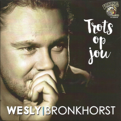 VV-2020-07 - Wesly Bronkhorst – Trots Op Jou / Stolz Auf Dich (Front)