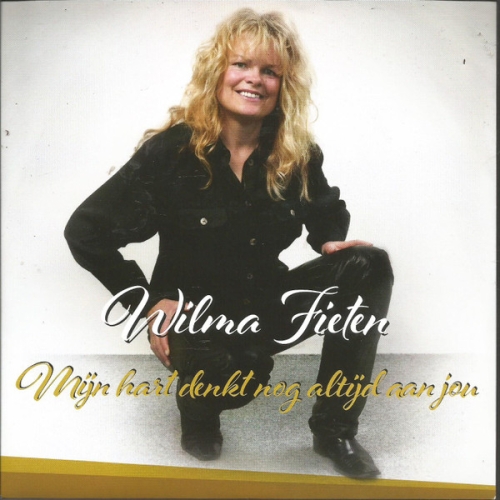 HASP10.30 - Wilma Fieten – Mijn Hart Denkt Nog Altijd Aan Jou / Tweede Liefde / Een Lied Voor Allen (Front)