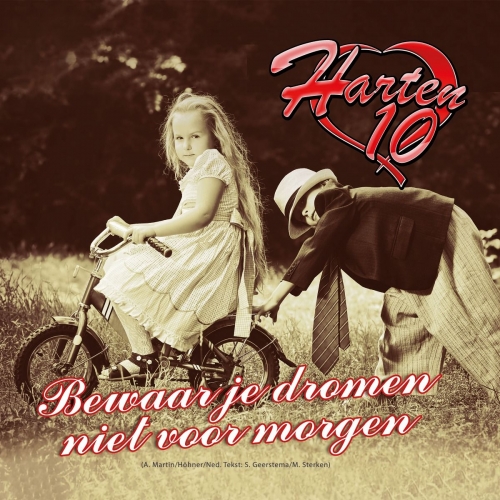  PR.VINYL.23 - Harten 10 - Bewaar Je Dromen Niet Voor Morgen/Twee Witte Paarden (Front)